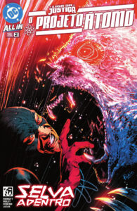 Liga da Justiça: O Projeto Átomo #2