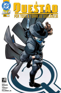 A Questão: Por Toda Torre de Vigilância #1