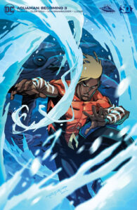 Aquaman - The Becoming (2021-) 003-001