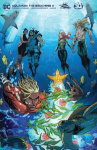 Aquaman - The Becoming (2021-) 004-001