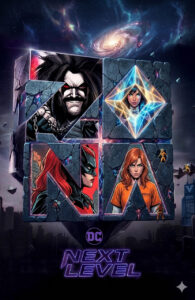 DC Next Level na Zona!