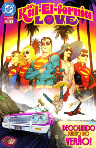 Kal-El-Fornia in Love #1