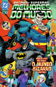 Batman/Superman: Melhores do Mundo #41