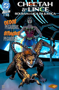 Cheetah & Lince Roubam a Liga da Justiça #5